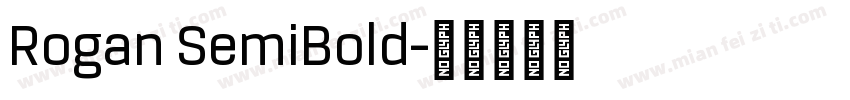 Rogan SemiBold字体转换